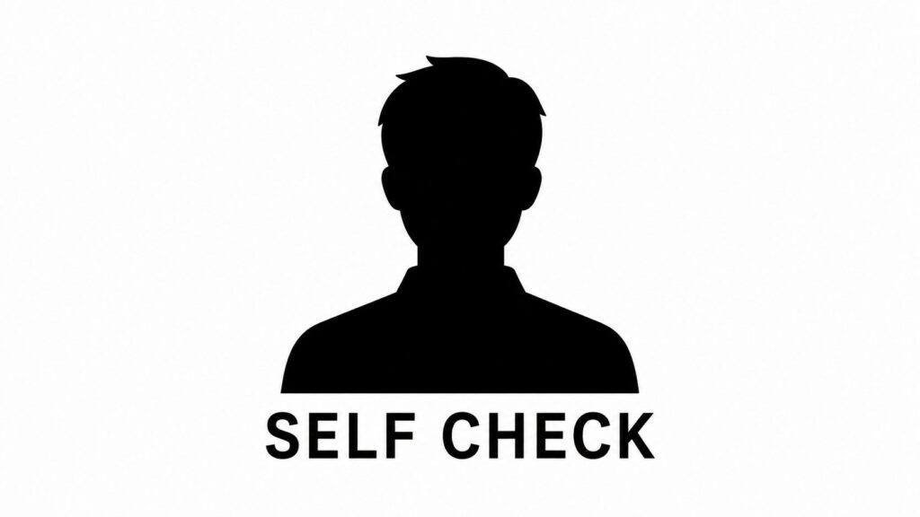 SELF CHECK